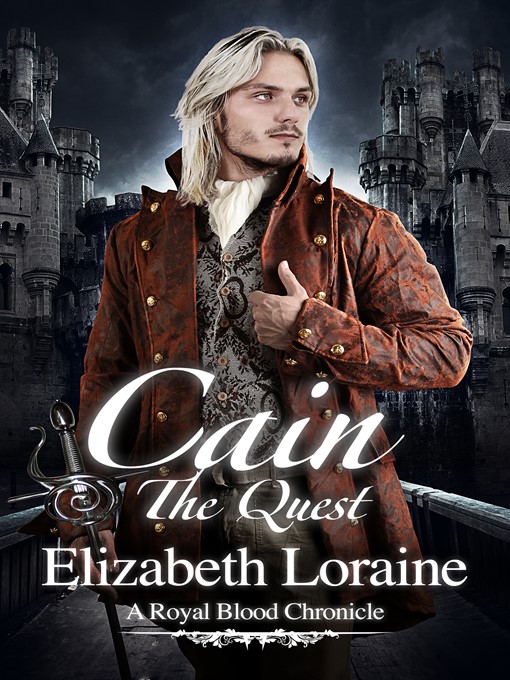 Title details for Cain, the Quest by Elizabeth Loraine - Available